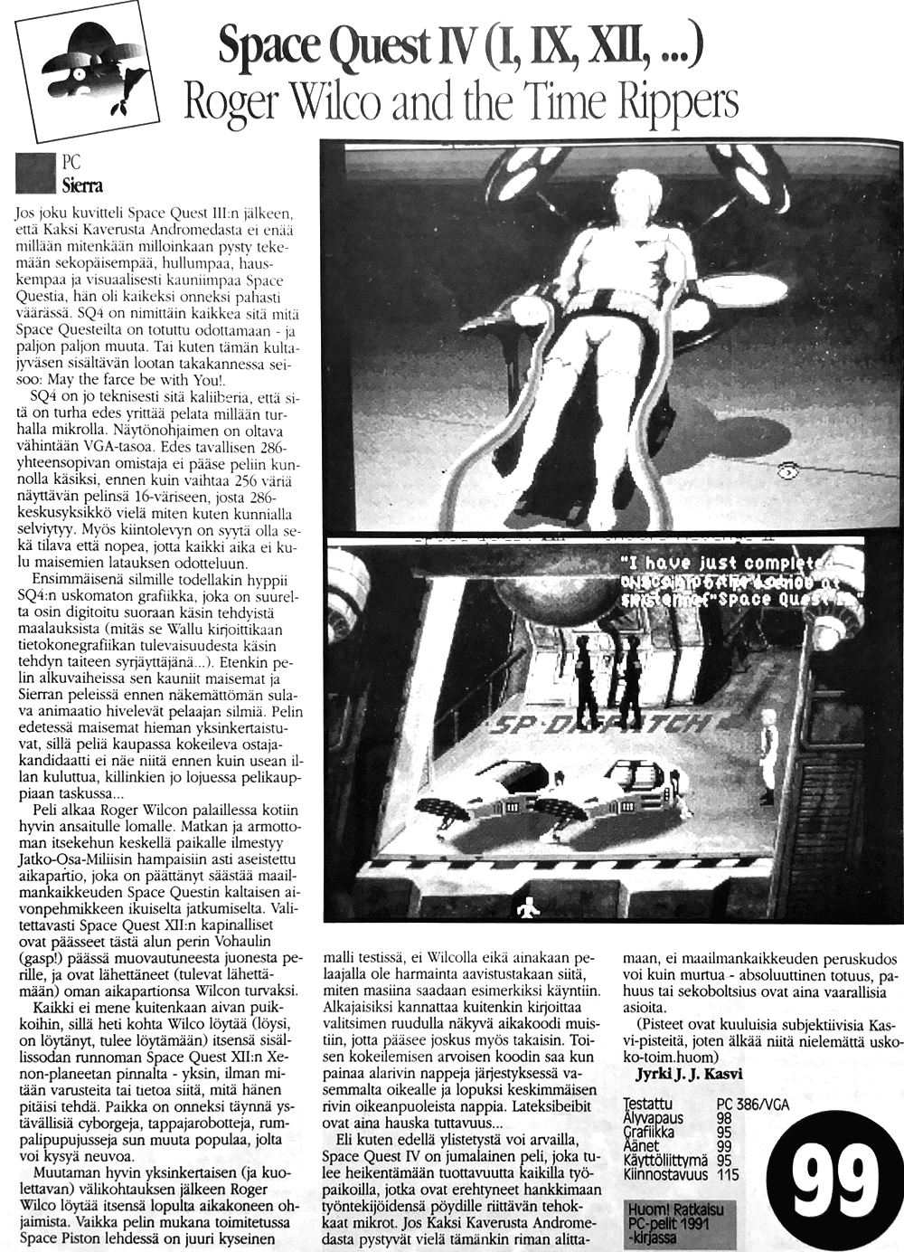 Space Quest IV: Roger Wilco and the Time Rippers